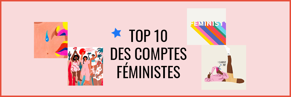 Top 10 des comptes Instagram féministes à suivre