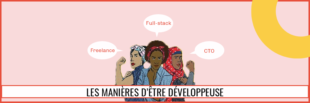 Les différentes manières d'être développeur·se
