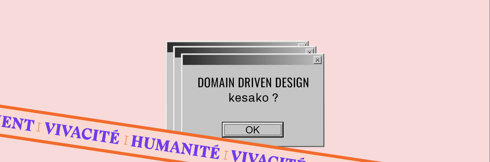 DDD, définition du Domain Driven Design