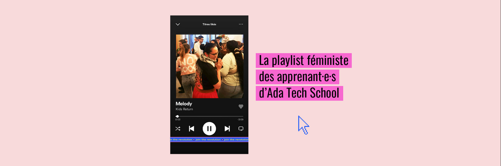 La playlist féministe des apprenant·e·s d’Ada Tech School