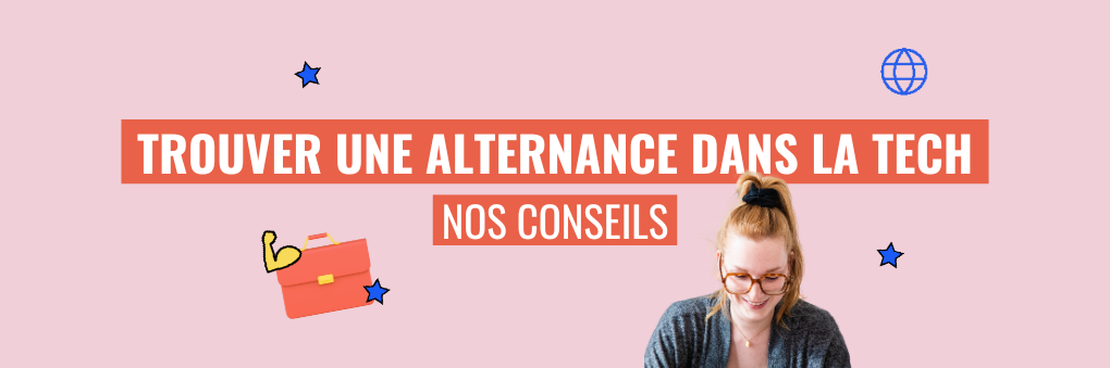 Comment décrocher une alternance dans la Tech ?