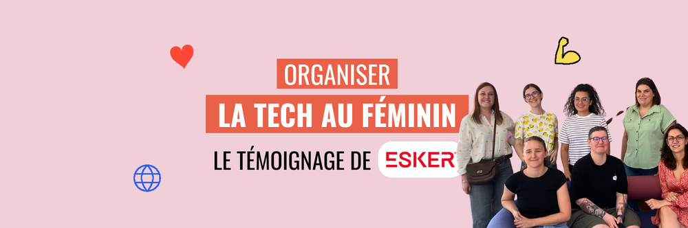 Chez Esker, la Tech au féminin s’organise (et inspire)