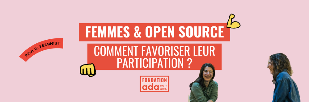 Femmes & Open Source : pourquoi leur participation reste faible et comment la booster
