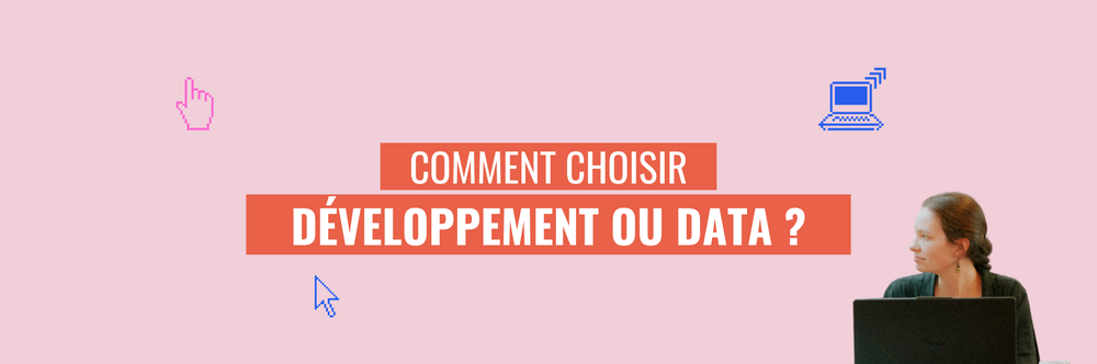 Développeur·se ou Data Analyst : comment choisir sa voie dans la Tech en 2026 ?