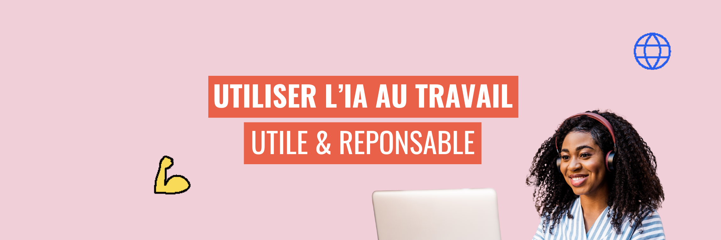 IA au travail : comment s’approprier l’outil sans s’y perdre