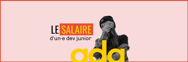 Quel salaire en sortie d'école en tant que développeur·se ?